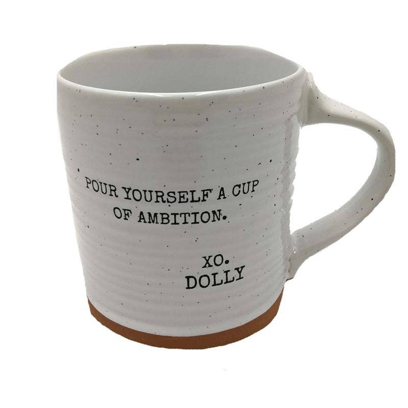 Dolly "Cup of Ambition" Mug 16oz
